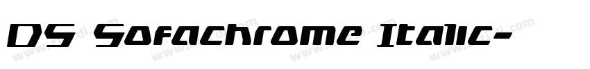 DS Sofachrome Italic字体转换